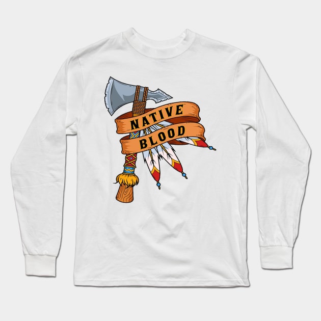 Native Blood Long Sleeve T-Shirt by ICW Zone